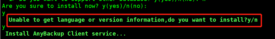 AnyBackup-Linux 客户端安装完成后在 AnyBackup 管理控制台上不显示，并且安装时提示信息：Unable to get language o
